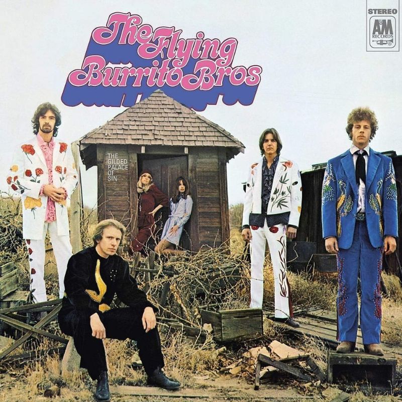 Flying Burrito Brothers - Gilded Palace of Sin