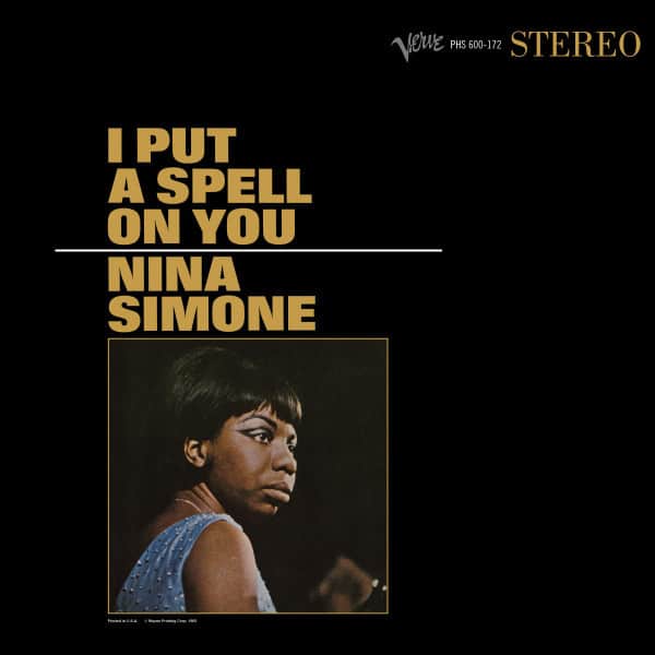 Nina Simone I Put a Spell on You