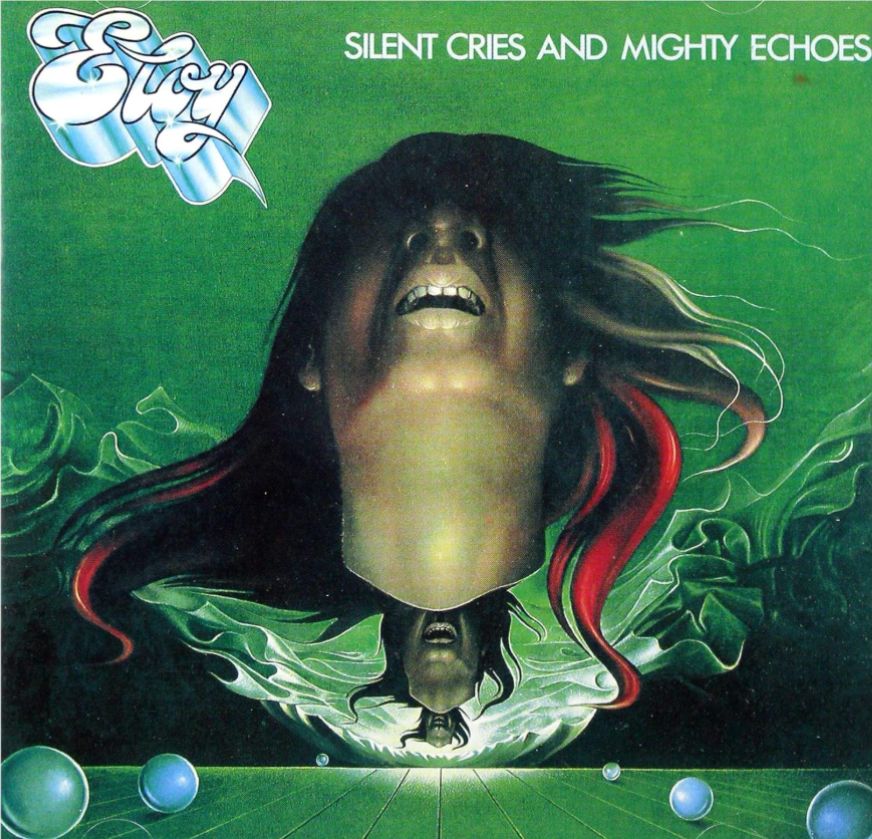 Eloy - Silent Cries and Mighty Echoes