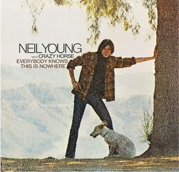 Neil Young Everybody Knows This Is Nowhere