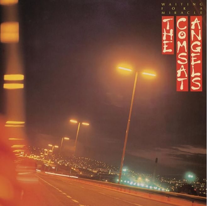 Comsat Angels - Waiting for a Miracle