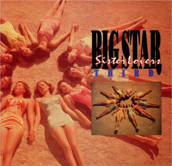 Big Star Third Sister Lovers
