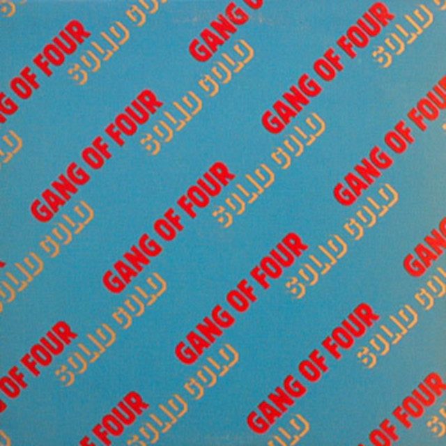 Gang Of Four – Solid Gold album cover