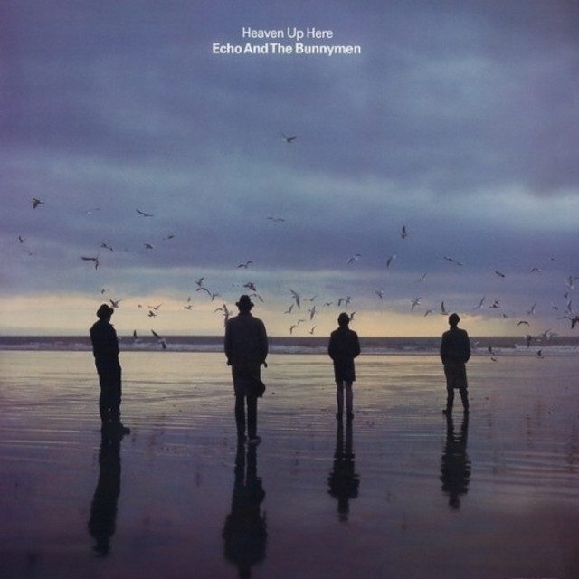 Echo and the Bunnymen – Heaven Up Here album cover