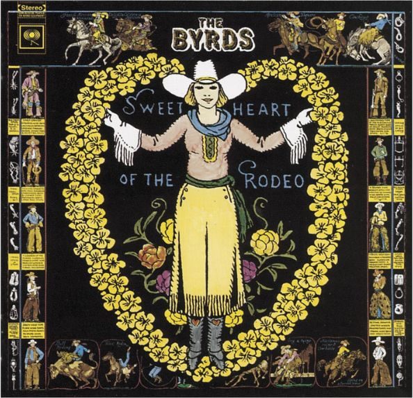 The Byrds - Sweetheart of the Rodeo
