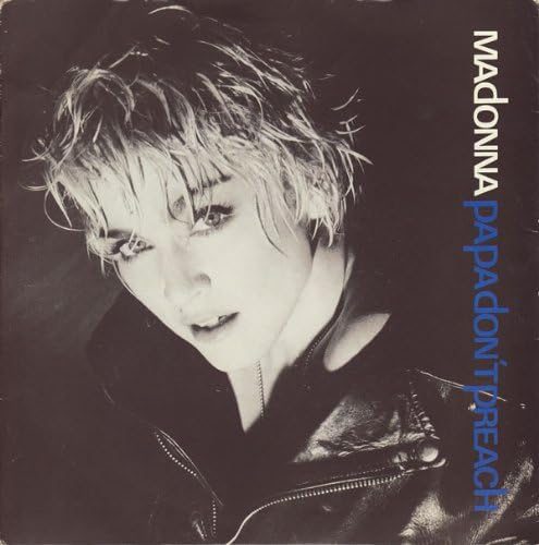 Madonna Papa Don't Preach
