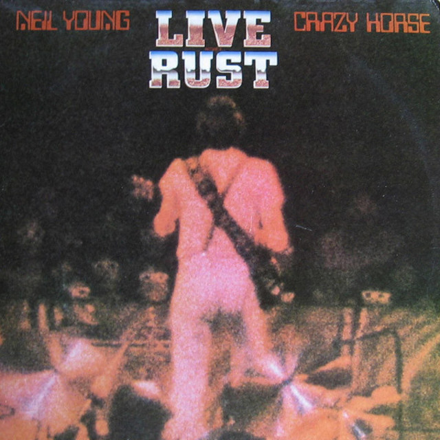 Neil Young Live Rust album sleeve
