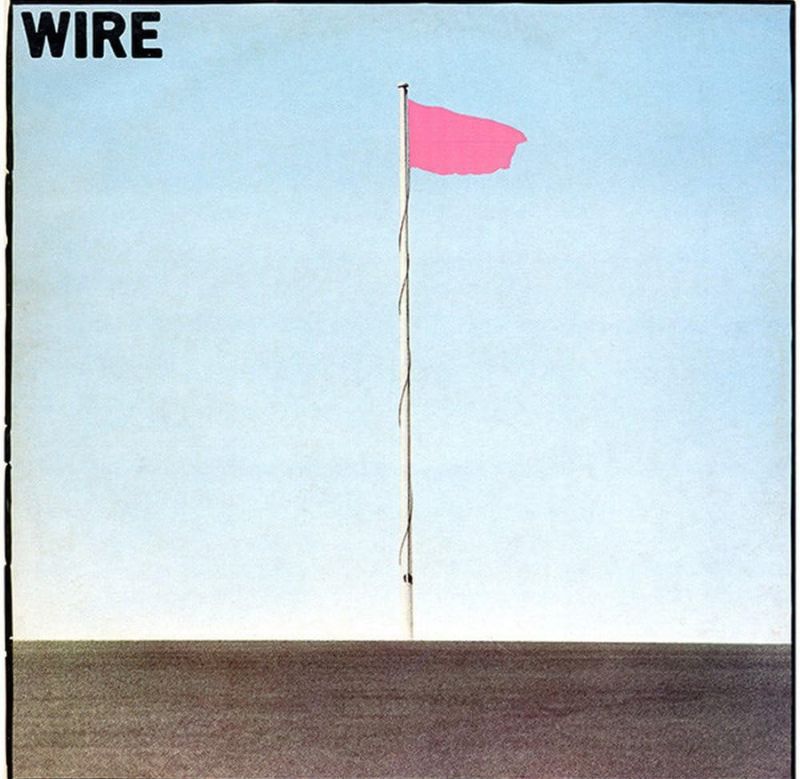 Wire - Pink Flag