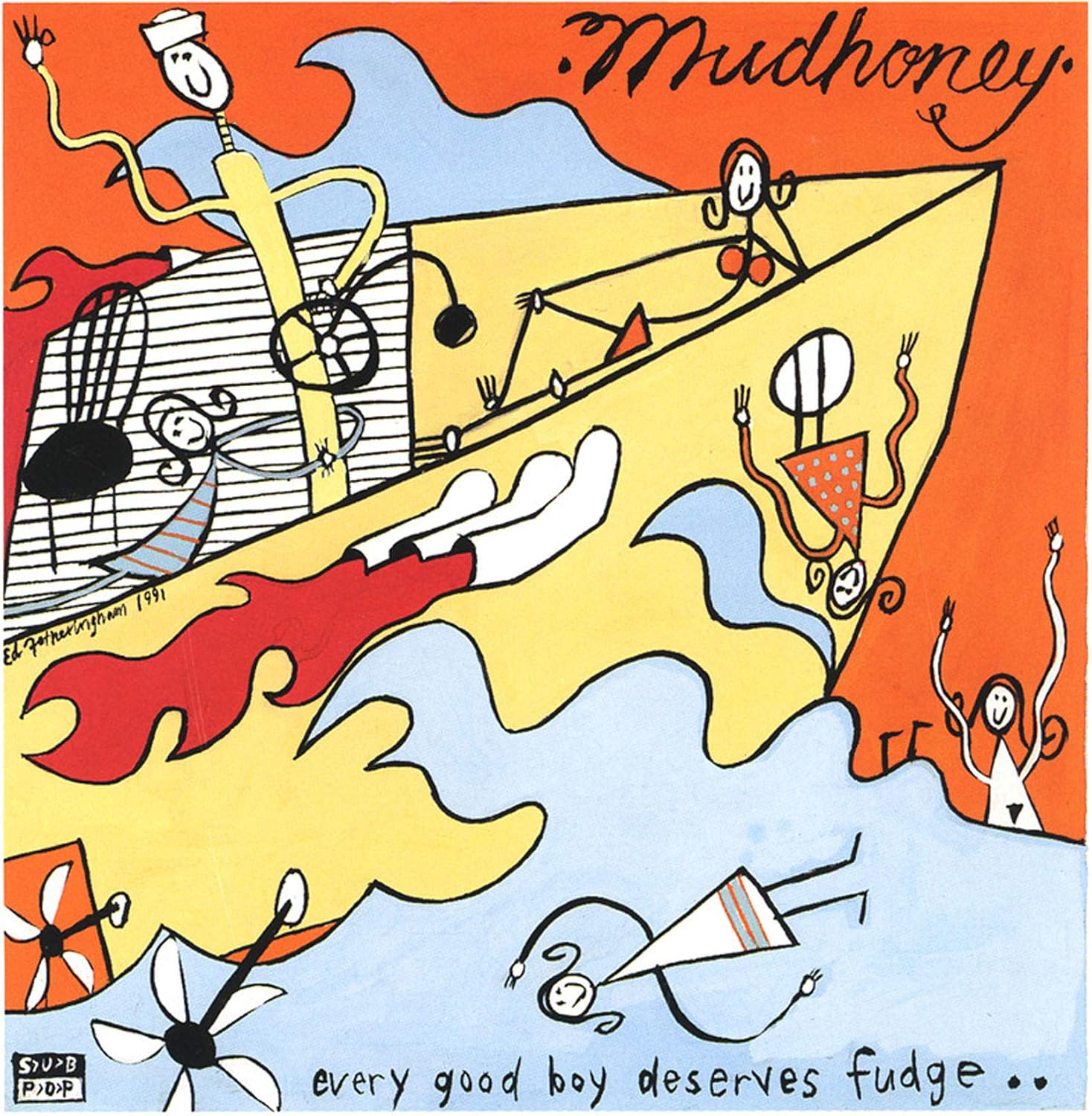 Mudhoney Every Good Boy Deserves Fudge