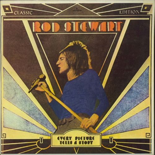 Rod Stewart - Every Picture Tells a Story