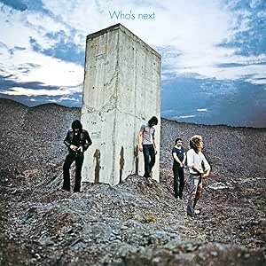 Baba O’Riley appears on Who's Next by The Who, cover art shown here